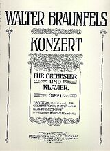Walter Braunfels Notenblätter Konzert op.21 für Klavier und Orchester