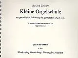 Karl Bösche Notenblätter Kleine Orgelschule zur gründlichen Erlernung des kirchlichen Orgelspie