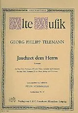 Georg Philipp Telemann Notenblätter Jauchzet dem Herrn
