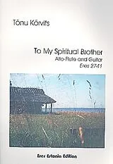 Tonu Korvits Notenblätter To my spiritual Brother for