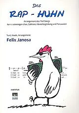 Felix Janosa Notenblätter Das Rap-Huhn (Titelsong)