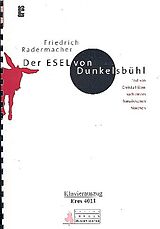Friedrich Radermacher Notenblätter Der Esel von Dunkelsbühl Kinderoper