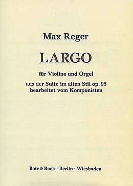 Max Reger Notenblätter Largo