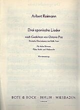 Aribert Reimann Notenblätter 3 spanische Lieder