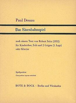 Paul Dessau Notenblätter Das Eisenbahnspiel