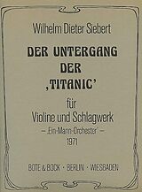 Wilhelm Dieter Siebert Notenblätter Der Untergang der Titanic
