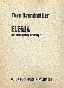Theo Brandmüller Notenblätter Elegia