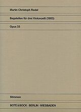 Martin Christoph Redel Notenblätter Bagatellen op.33