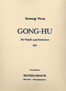 Isang Yun Notenblätter Gong-hu