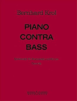 Bernhard Krol Notenblätter Piano contra Bass op.101