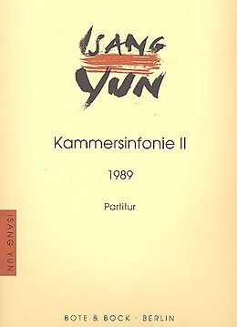 Isang Yun Notenblätter Kammersinfonie II (1989)