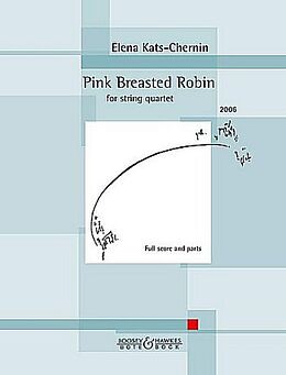 Elena Kats-Chernin Notenblätter Pink breasted Robin