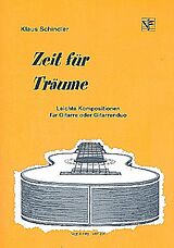 Klaus Schindler Notenblätter Zeit für Träume - Leichte Kompositionen