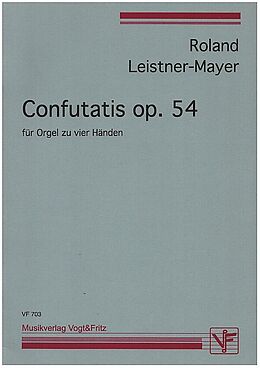 Roland Leistner-Mayer Notenblätter Confutatis op.54