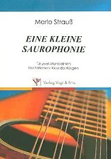 Marlo Strauss Notenblätter Eine kleine Saurophonie