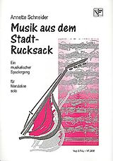 Annette Schneider Notenblätter Musik aus dem Stadtrucksack