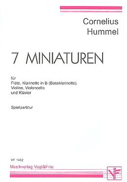 Cornelius Hummel Notenblätter 7 Miniaturen für Flöte, Klarinette