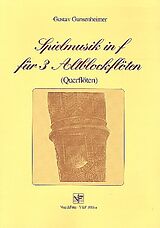 Gustav Gunsenheimer Notenblätter Spielmusik in F