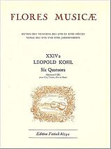 Leopold Kohl Notenblätter 6 Quartette op.3 Band 1 (Nr.1-3)