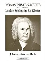 Johann Sebastian Bach Notenblätter Leichte Spielstücke