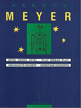 Hannes Meyer Notenblätter Spiel Orgel spiel Band 2