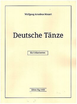 Wolfgang Amadeus Mozart Notenblätter Deutsche Tänze für 2 Klarinetten