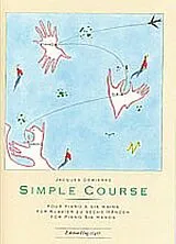 Jacques Demierre Notenblätter SIMPLE COURSE POUR PIANO A SIX