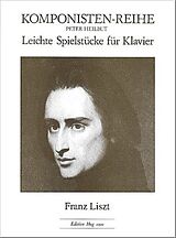 Franz Liszt Notenblätter Leichte Spielstuecke fuer Klavier