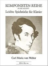 Carl Maria von Weber Notenblätter Leichte Spielstücke