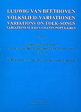 Ludwig van Beethoven Notenblätter Volksliedvariationen Band 2 und 3