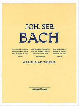 Johann Sebastian Bach Notenblätter 8 Stücke für Sopranblockflöte