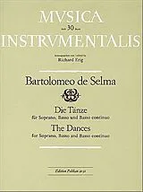 Bartolo Selma y Salaverde Notenblätter Die Tänze für Instrumente (SB)