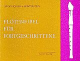 Linde Höffer von Winterfeld Notenblätter Flötenfibel für Fortgeschrittene