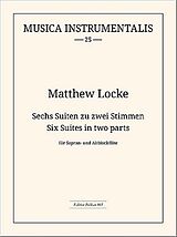 Matthew Locke Notenblätter 6 Suiten zu 2 Stimmen