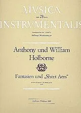 Anthony Holborne Notenblätter Fantasien und Short Aers