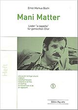 Ernst-Markus Büchi Notenblätter Mani Matter Band 1 Lieder für gem Chor