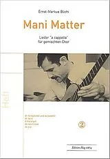 Mani Matter Notenblätter Lieder Band 2 für gem Chor a cappella