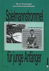 Bernd Kremling Notenblätter Spielmannstrommel für junge Anfänger