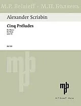 Alexander Skriabin Notenblätter 5 Préludes op.16