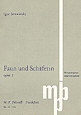 Igor Strawinsky Notenblätter Faun und Schäferin op.2
