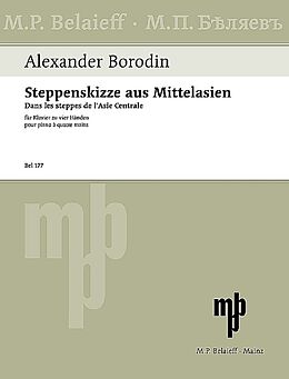 Alexander Porfirjewitsch Borodin Notenblätter Eine Steppenskizze aus Mittelasien