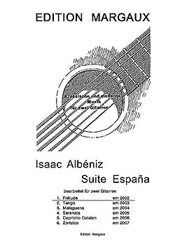 Isaac Manuel Albéniz Notenblätter Prelude aus Suite Espana op.165
