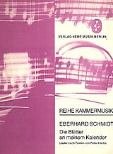 Eberhardt Schmidt Notenblätter Die Blätter an meinem Kalender
