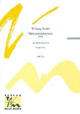 Wolfgang Stendel Notenblätter Metamorphosen