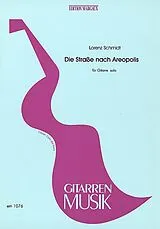 Lorenz Schmidt Notenblätter Die Strasse nach Areopolis