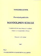 Theodor Ritter Notenblätter Theoretisch-praktische Mandolinenschule Band 1