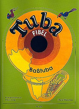 Dieter Meschke Notenblätter Tuba-Fibel für Basstuba in F