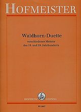 Karl Friedrich Abel Notenblätter Waldhorn-Duette verschiedener Meister des 18. und 19. Jahrhunderts