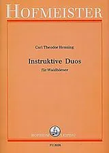 Carl Theodor Henning Notenblätter Instruktive Duos