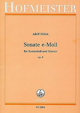 Adolf Misek Notenblätter Sonate e-Moll op.6